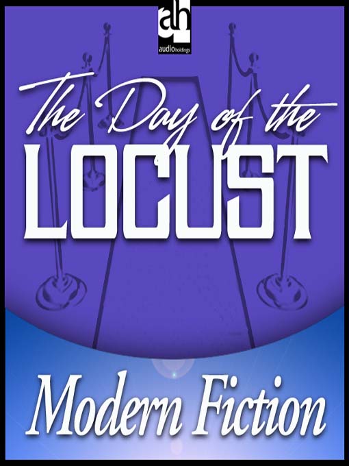 Title details for The Day of the Locust by Nathanael West - Available